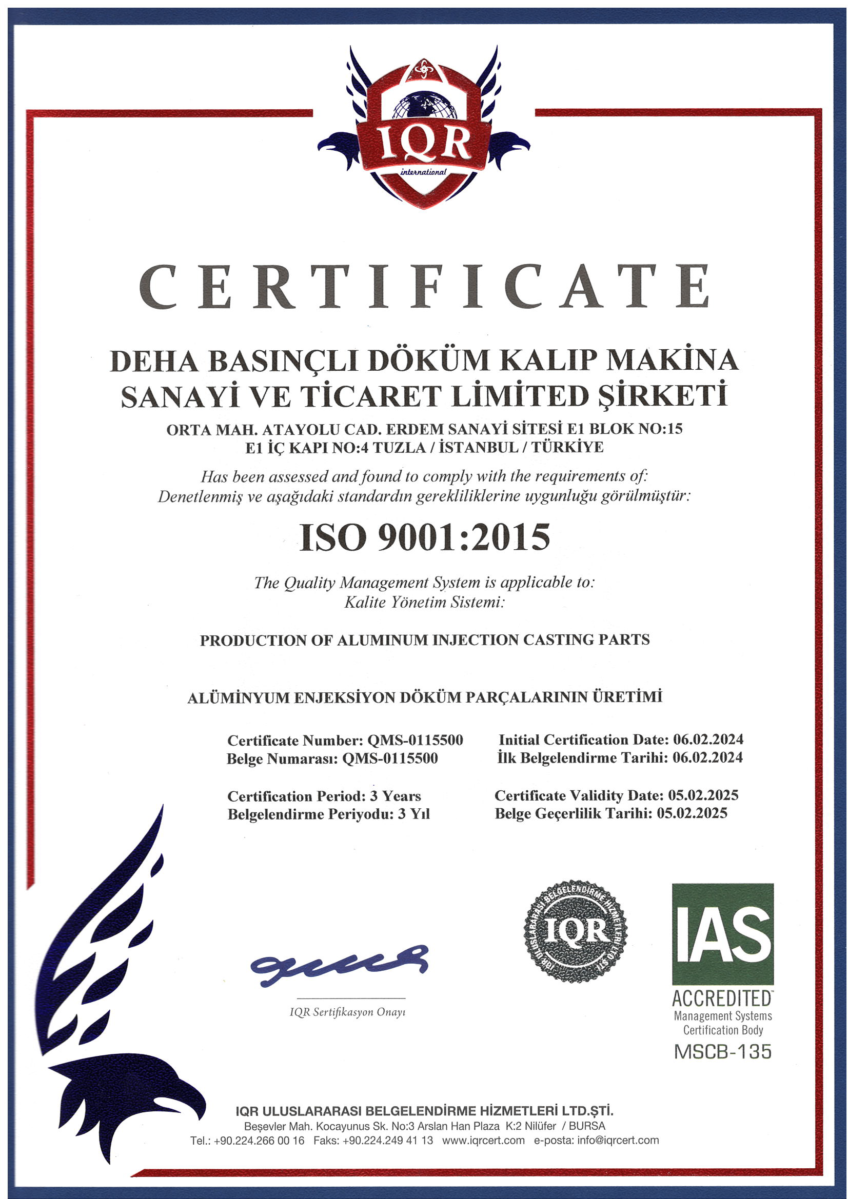 Deha Basınçlı Döküm 9001 Belgesi